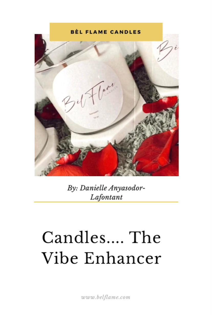 Candles... The Vibe Enhancer