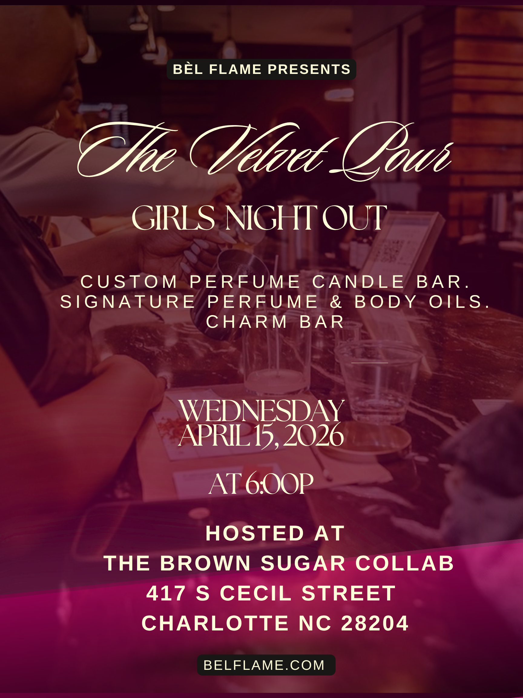 The Velvet Pour - Girls Night Out Experience